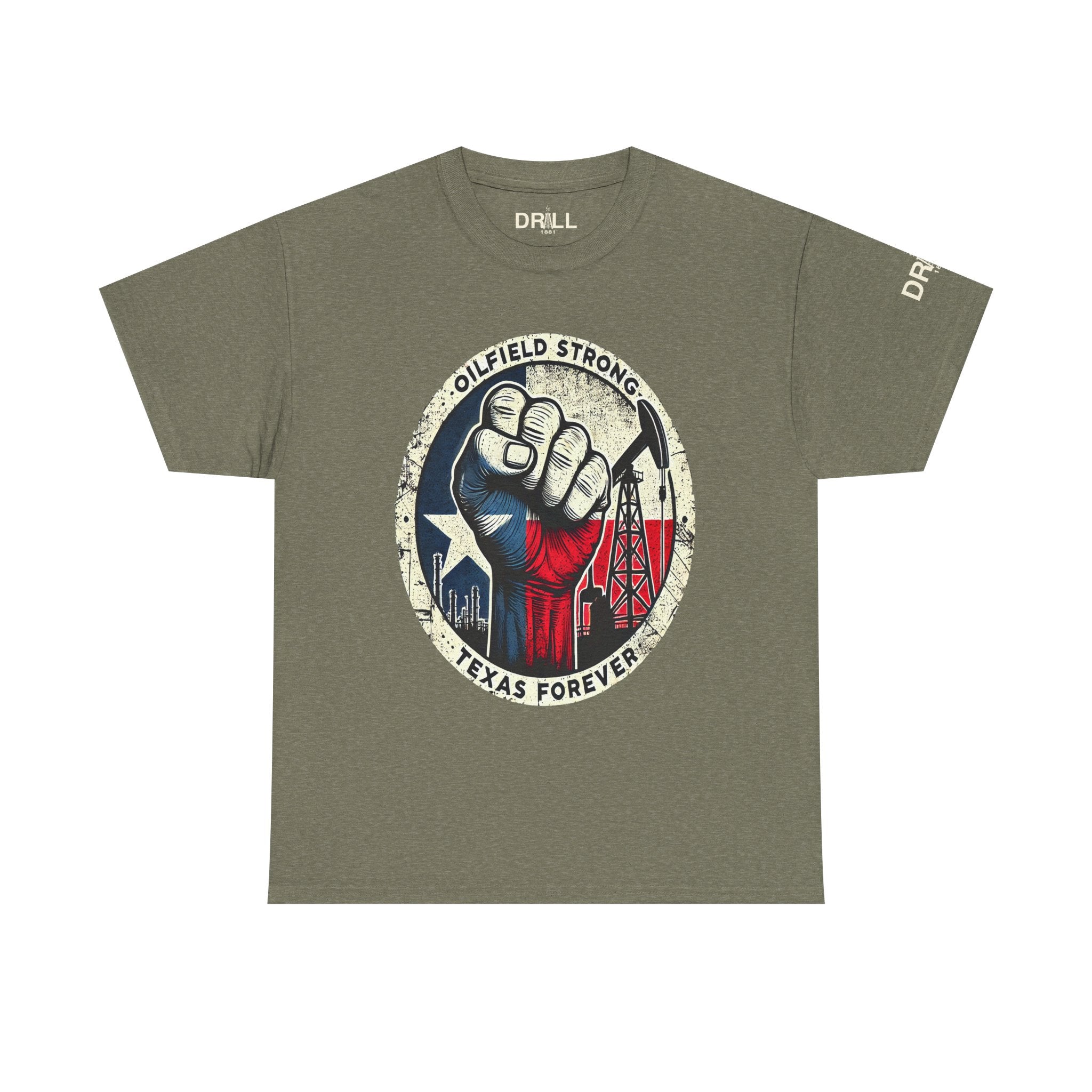 Oil Field Strong - SS - Front