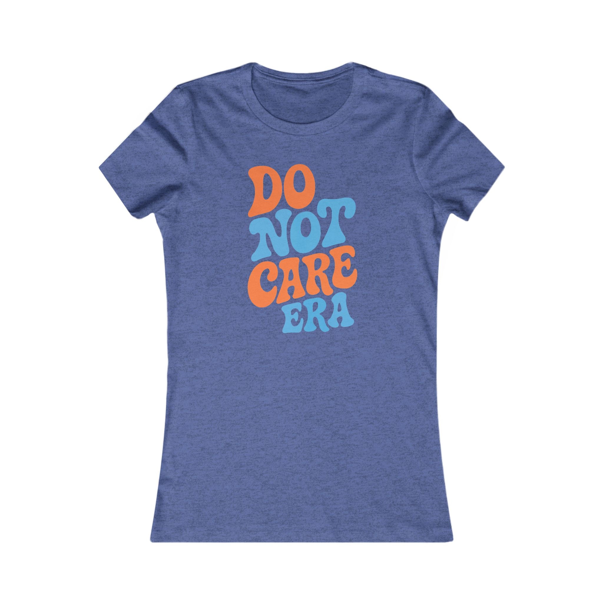 Trendy Women's Tee - 'Do Not Care Era' Vibe, Casual Wear for Everyday Fun, Perfect for Summer Parties, Special Occasions, Gifts