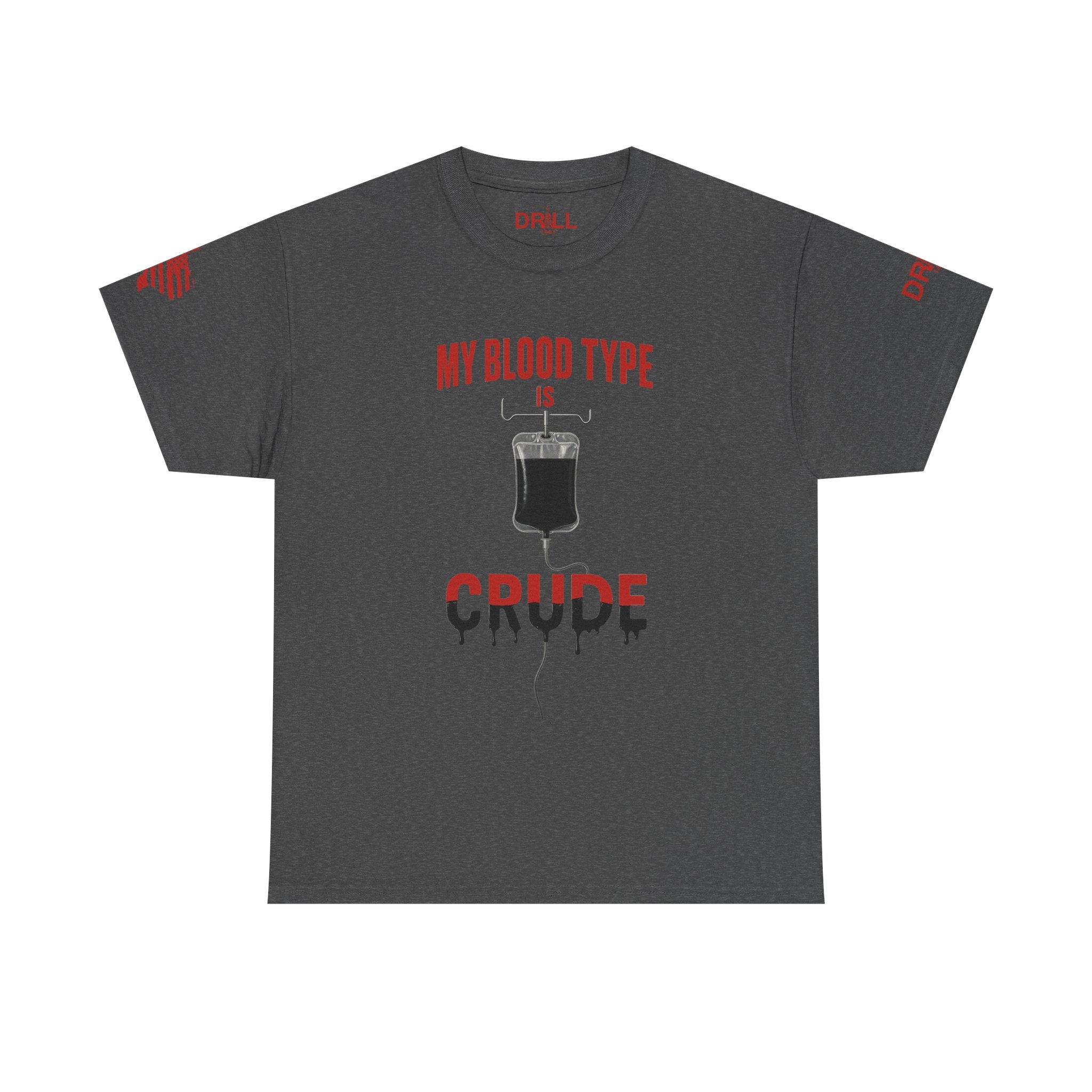 Blood Type Crude - SS - Front