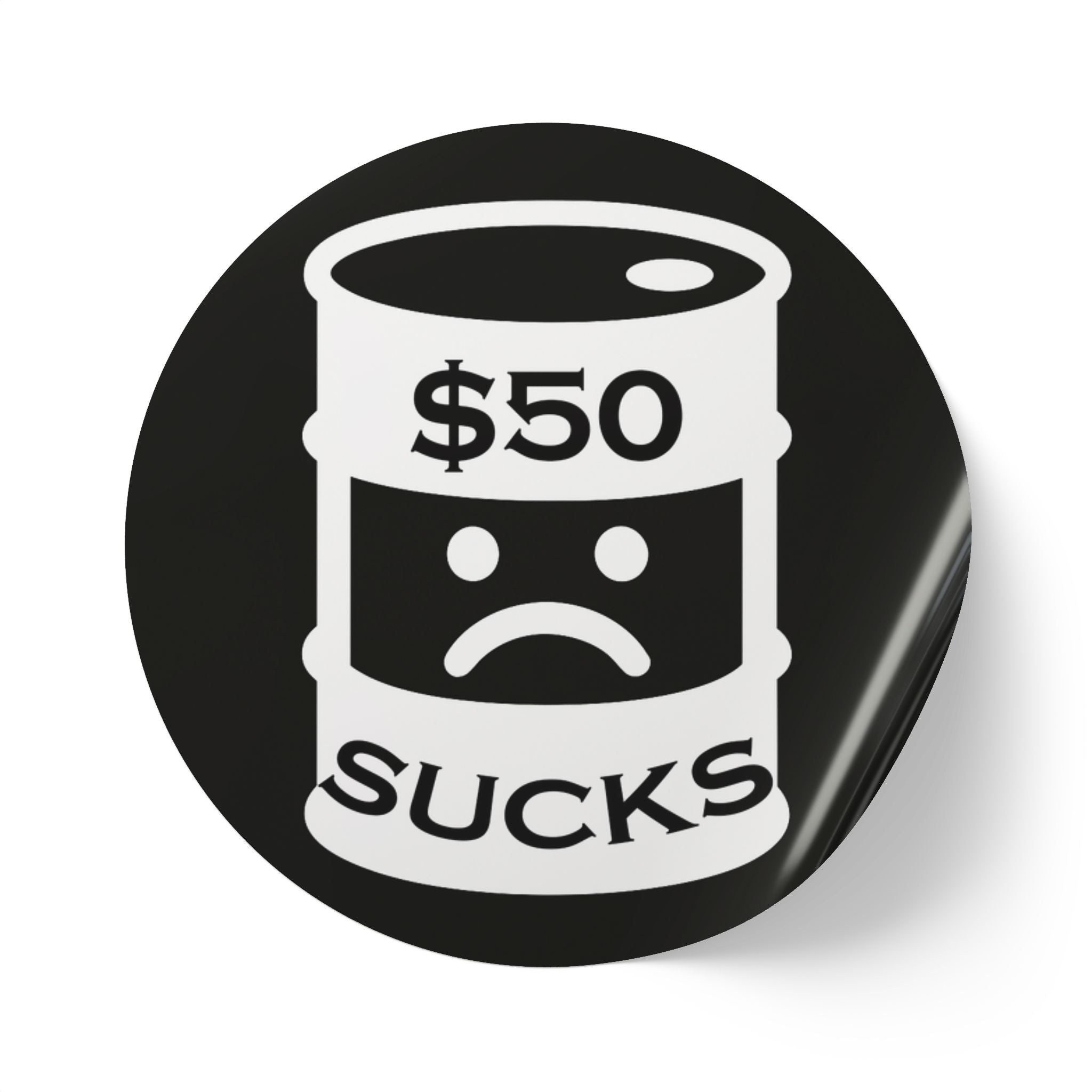 $50 Sucks - Round Sticker Label Rolls