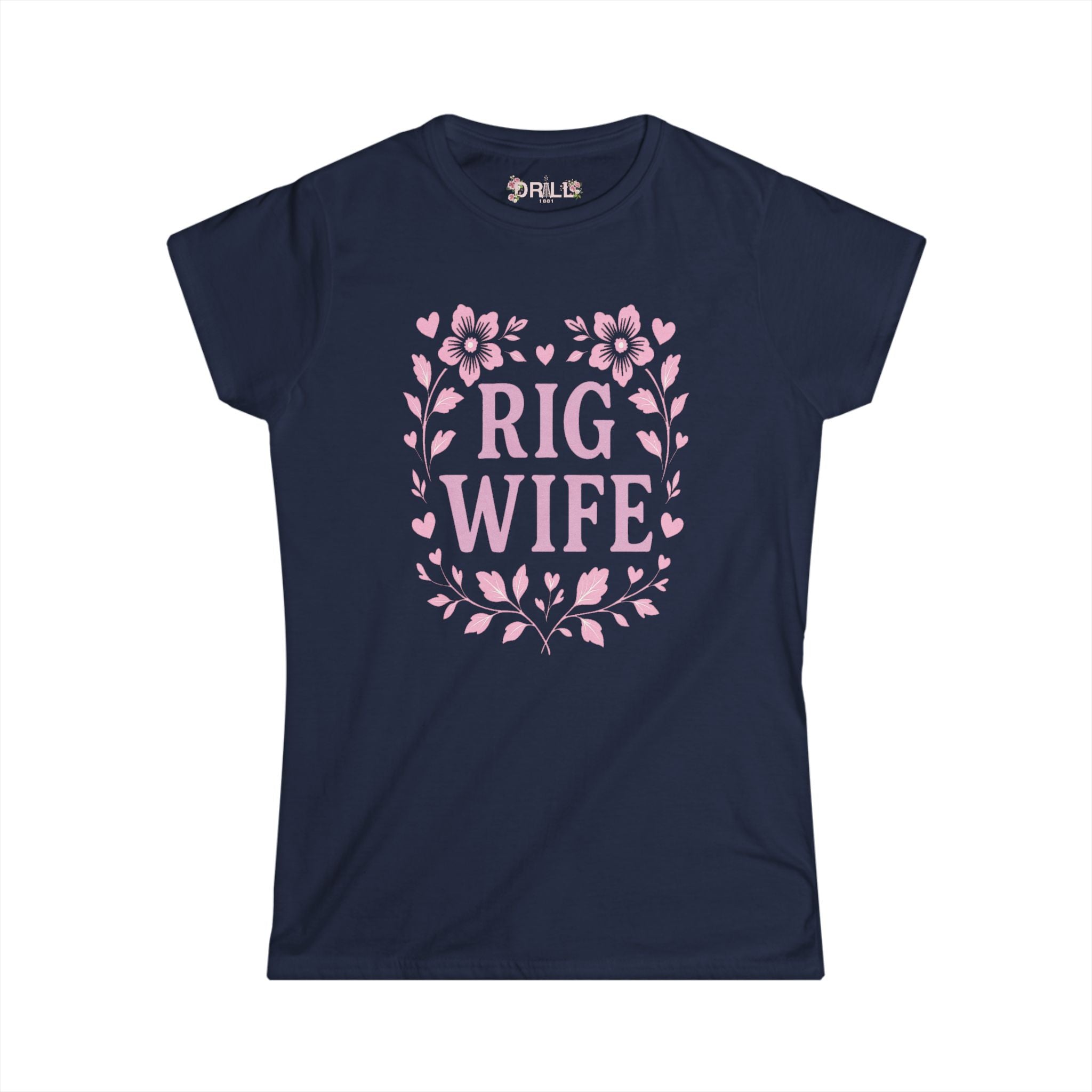 Rig Wife - Ladies Comfort Tee