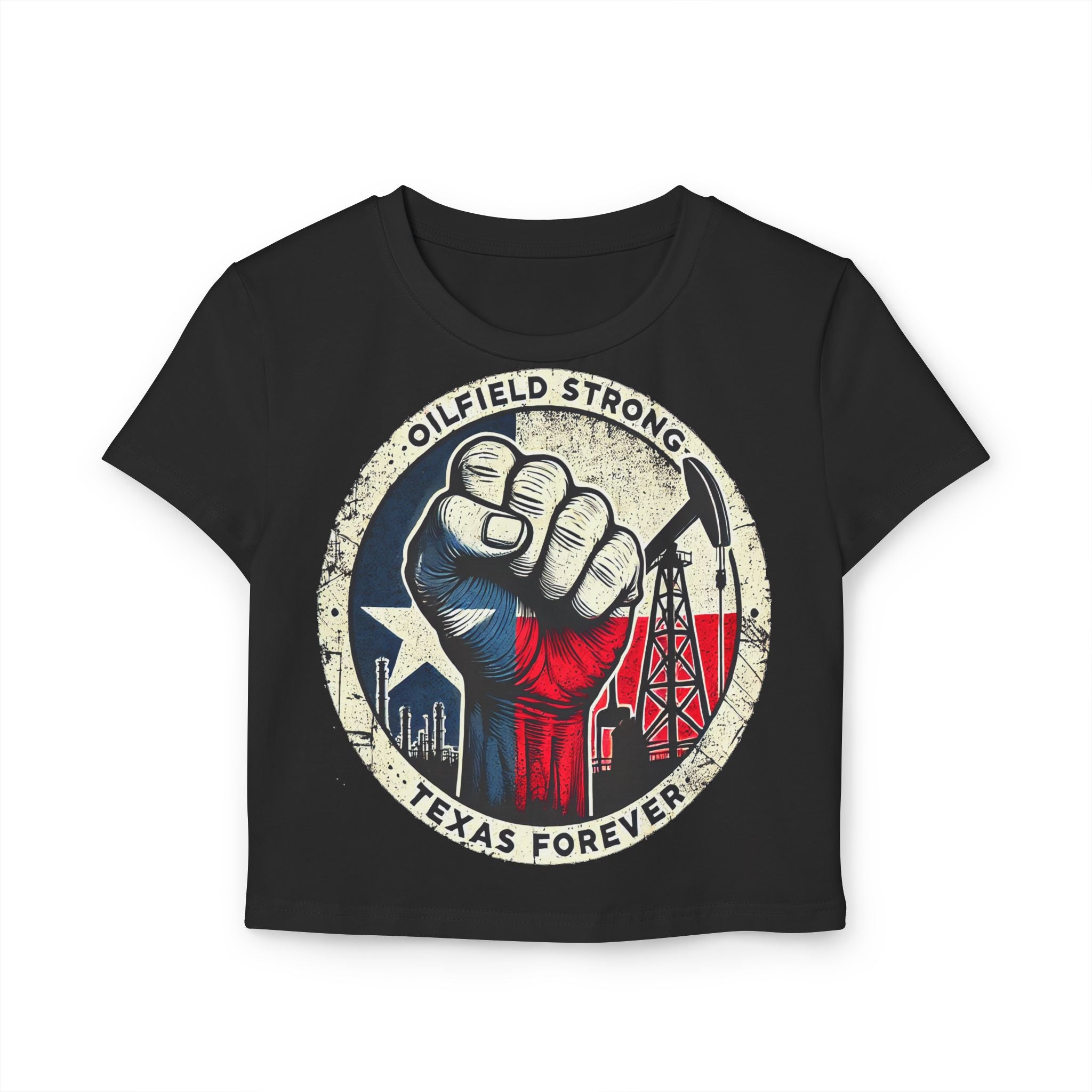Oilfield Strong Women's Baby Tee - Texas Forever Design