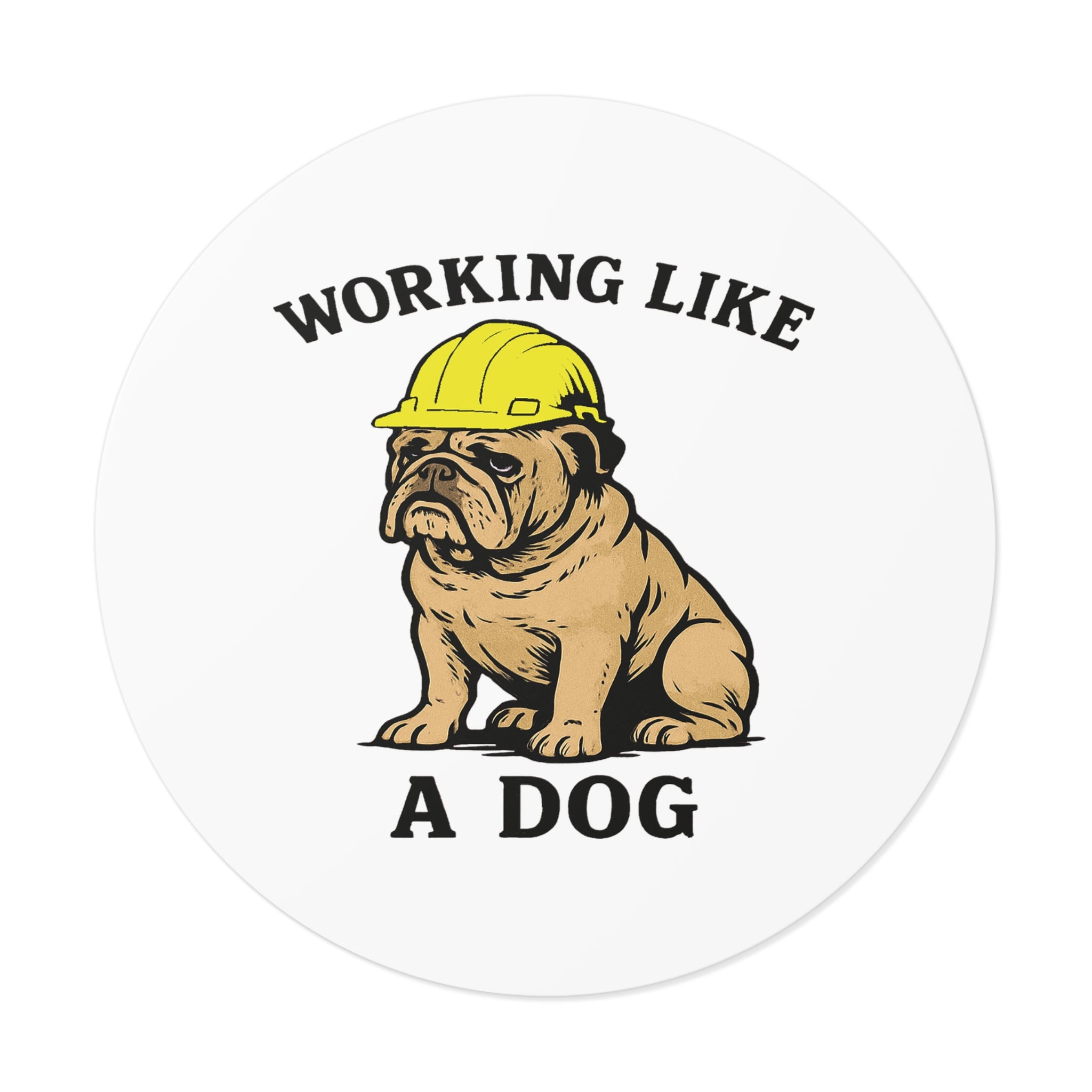 Working like a Dog