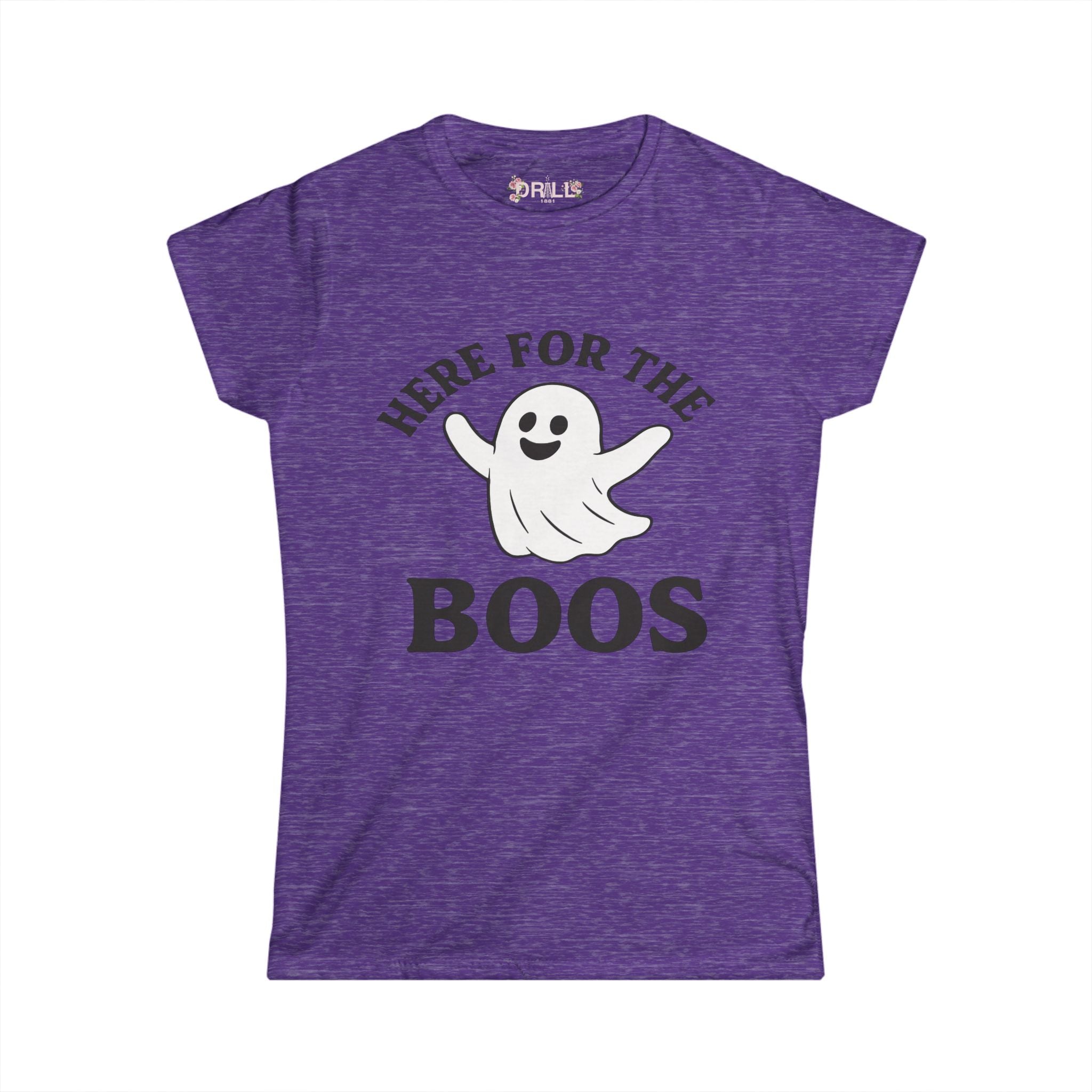 Here For The BOOS - Fall Ladies - SS - Front