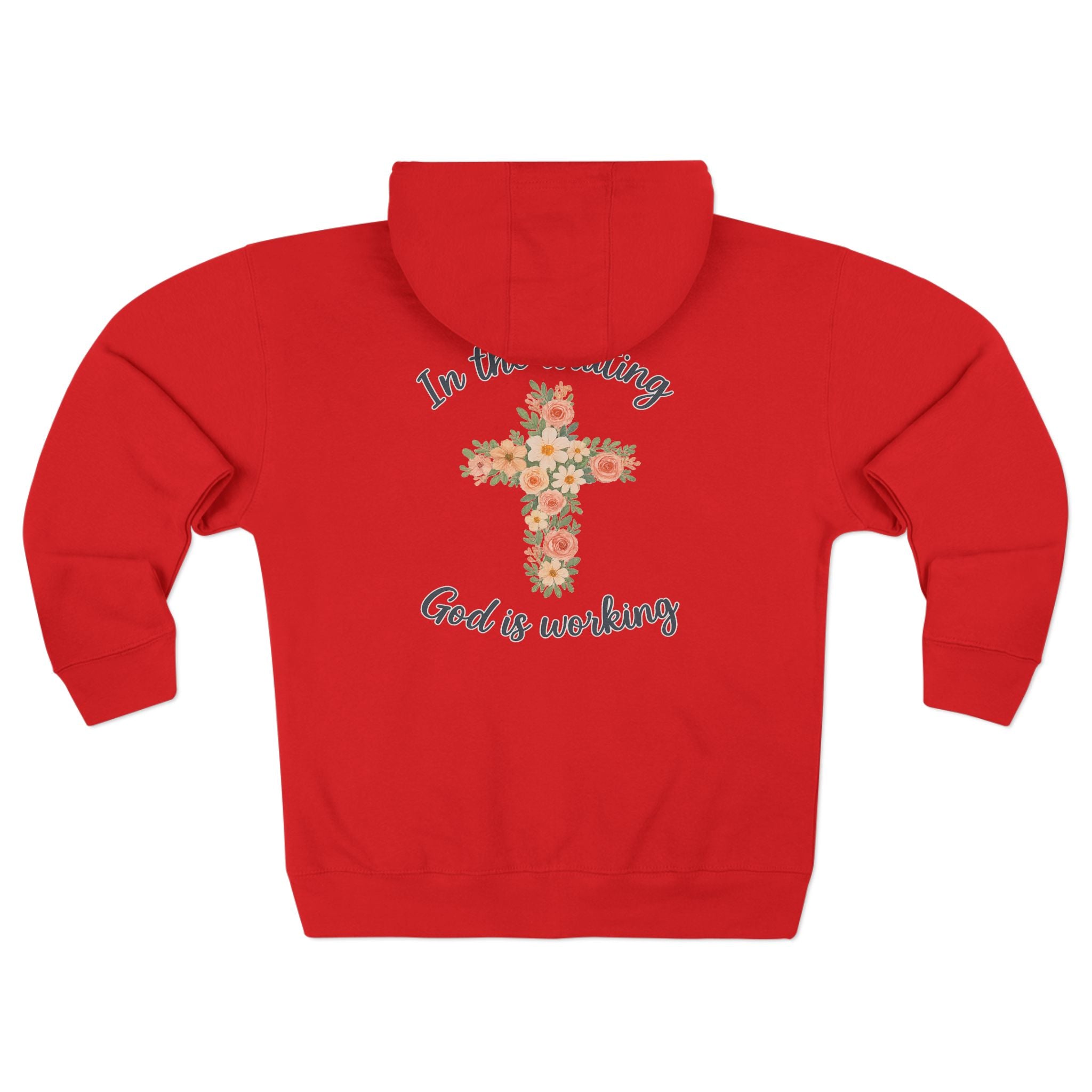 God is Working Hoodie, Floral Cross Zip Hoodie, Inspirational Hoodie, Faith-Based Gifts
