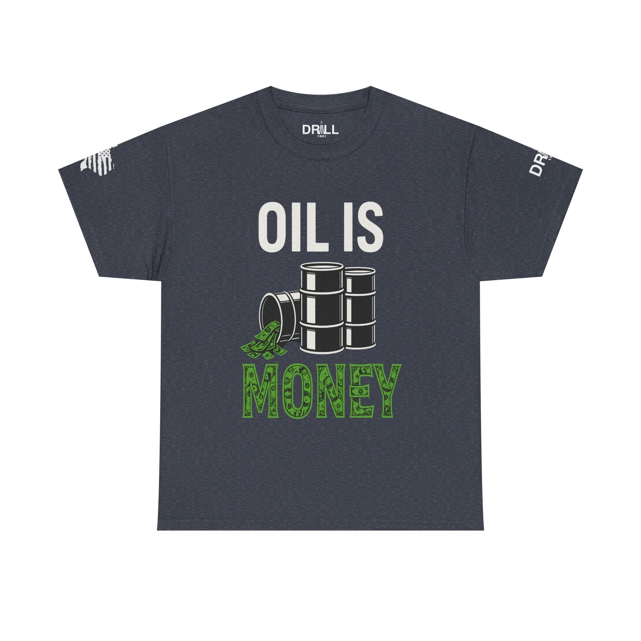 Oil is Money - SS - Front