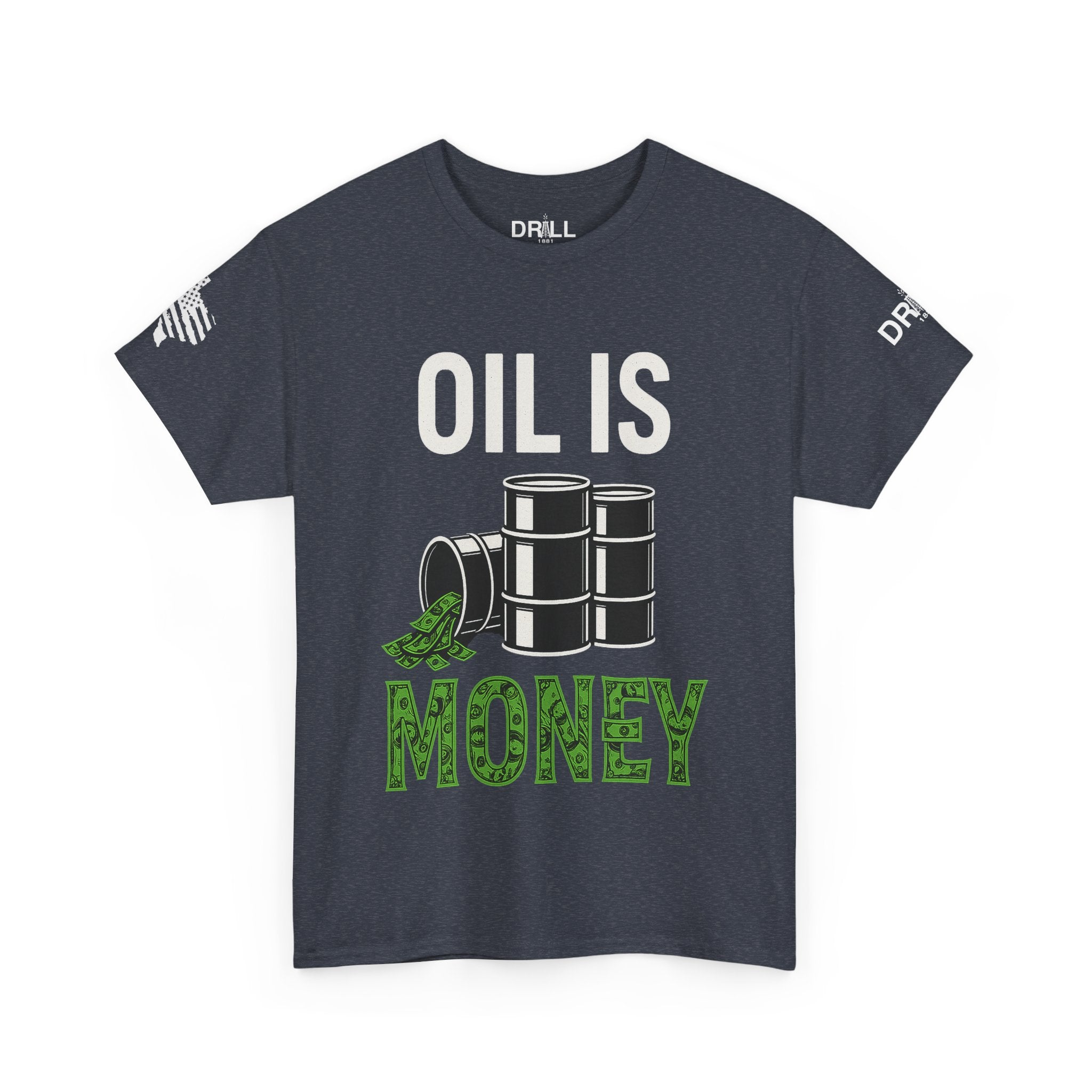 Oil is Money - SS - Front