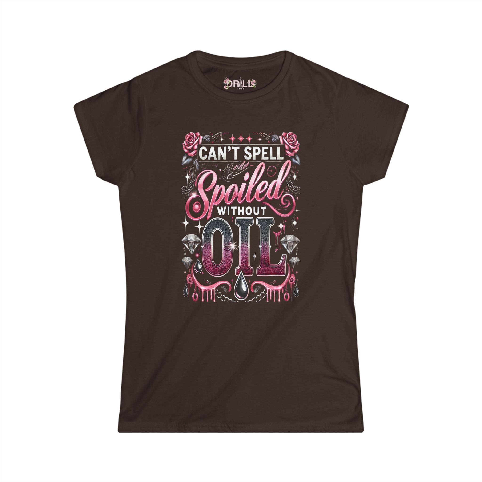 Spoiled - Ladies Comfort Tee