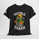 Oilfield Trash 2 - SS - Front