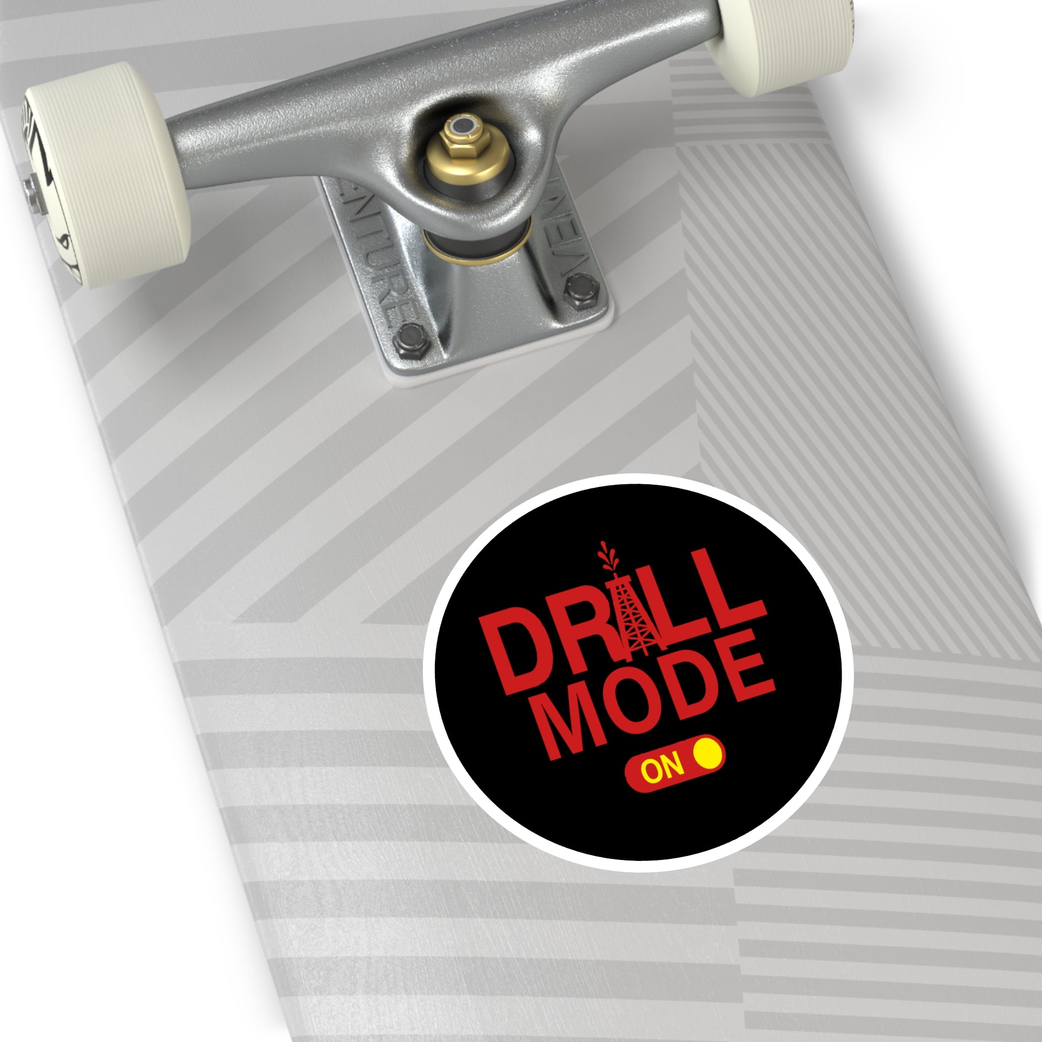 Drill Mode On Round Sticker — Oilfield Hard Hat or Truck Decal