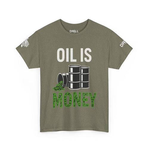 Oil is Money - SS - Front