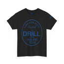 Lone Star Drill Original - SS - Front