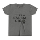 Just a Salem Girl - Fall Youth Girls