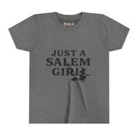 Just a Salem Girl - Fall Youth Girls