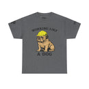 Working Like A Dog - SS - Front