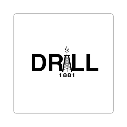 DRILL - Square Stickers