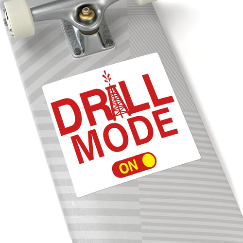 DRILL Mode - Square Stickers