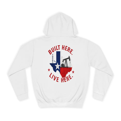 Built Here - Premium Hoodie