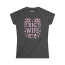 Rig Wife - Ladies Comfort Tee