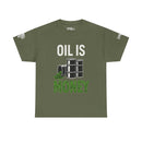Oil is Money - SS - Front
