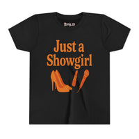 Just a SHOWGIRL- Youth Girls