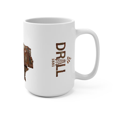 Rusty Texas Drill - Mug 15oz