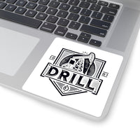 DRILL Shield - Square Stickers