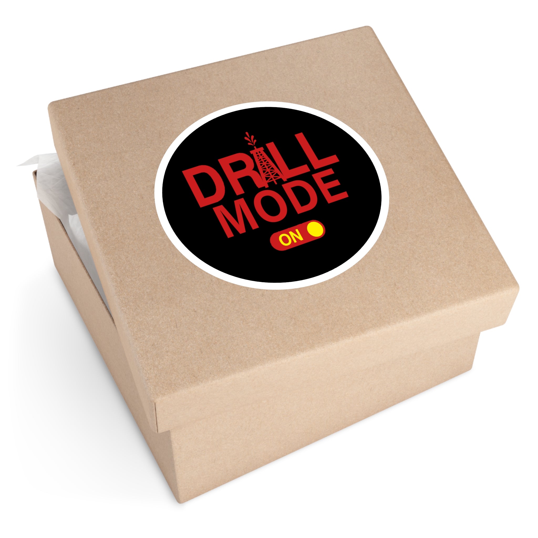 Drill Mode On Round Sticker — Oilfield Hard Hat or Truck Decal
