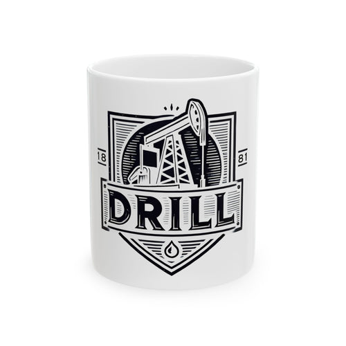Drill Shield - Ceramic Mug, (11oz, 15oz)
