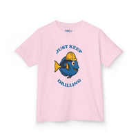 Just Keep Drilling - Kids Heavy Cotton™ Tee Co
