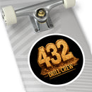 432 Drill Crew Round Sticker — Oilfield Hard Hat or Truck Decal