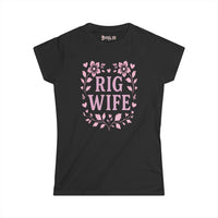 Rig Wife - Ladies Comfort Tee