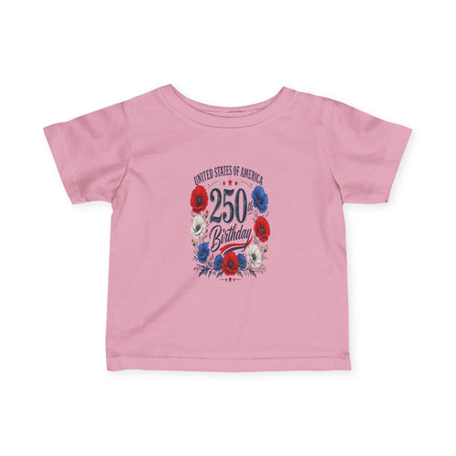 250 Birthday Flowers Infant Tee Patriotic Baby Shirt