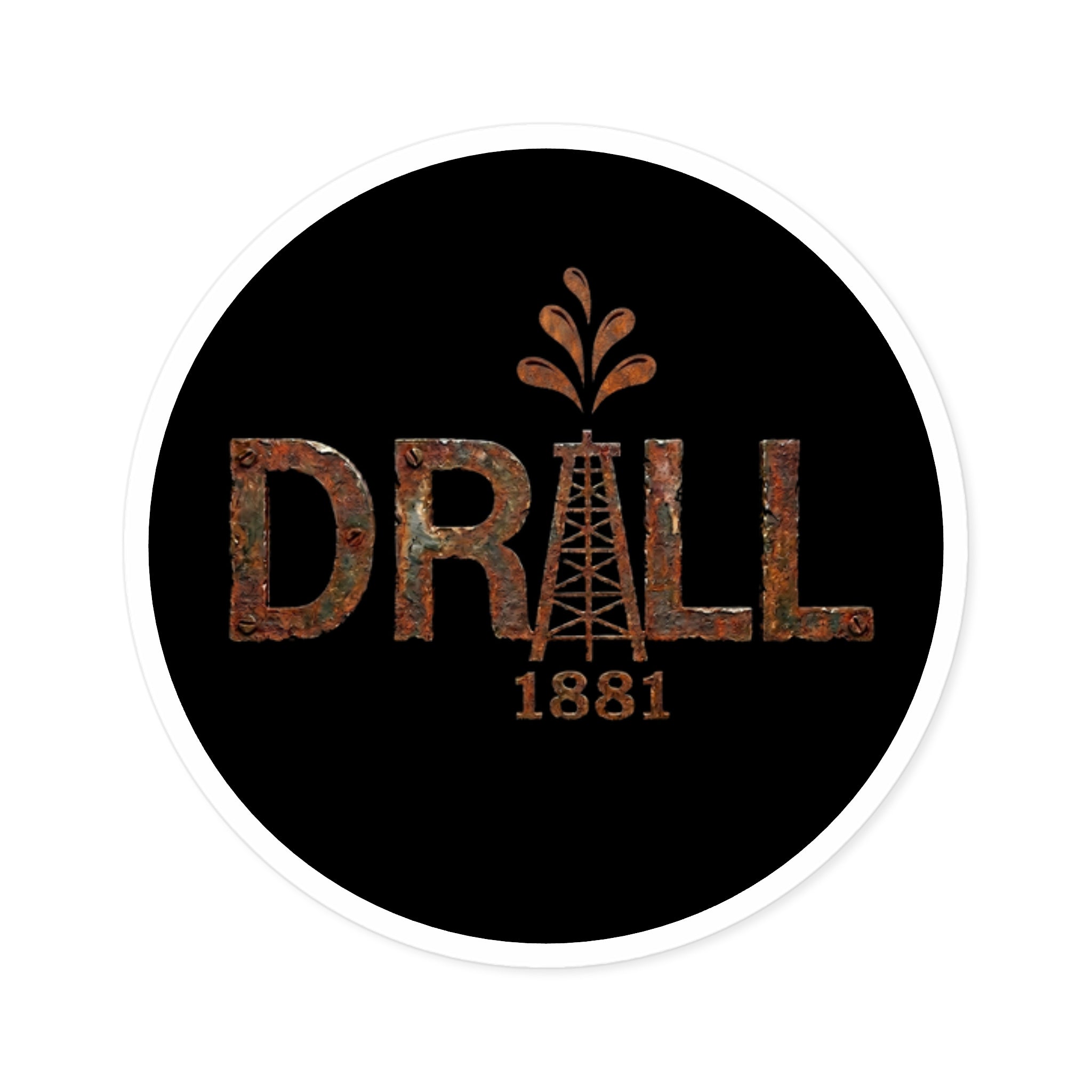 Rusty Drill - Oilfield Hard Hat or Truck Decal