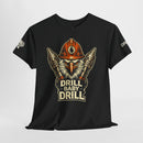 Drill Baby Drill Eagle - SS - Front