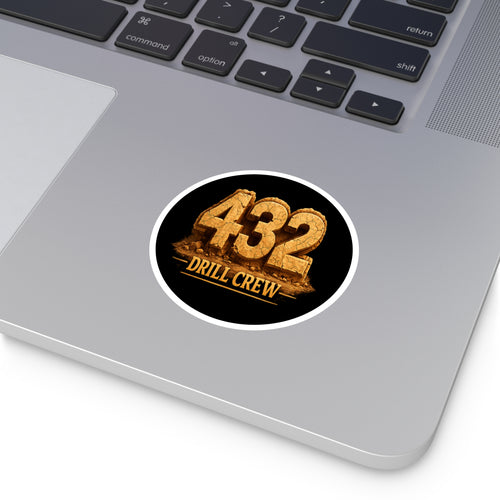 432 Drill Crew Round Sticker — Oilfield Hard Hat or Truck Decal