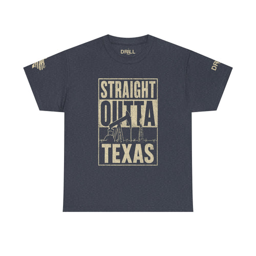 Straight Outta Texas 1 - SS - Front