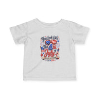 Infant Tee You Look Like The 4th of July Patriotic Baby Shirt
