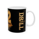432 Drill Crew - Ceramic Coffee Mug