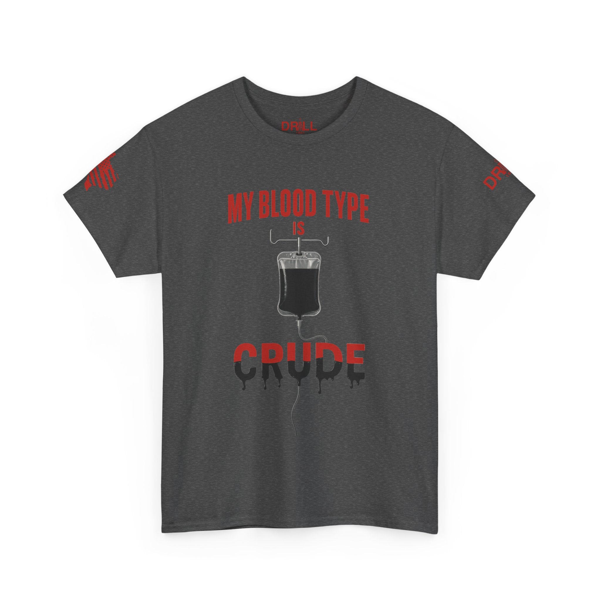 Blood Type Crude - SS - Front