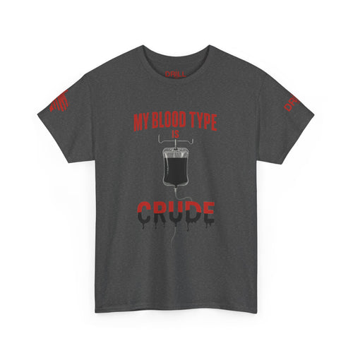 Blood Type Crude - SS - Front