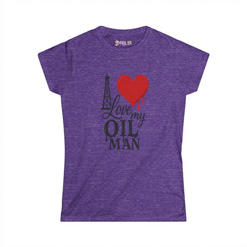 Love My Oil Man - Ladies - SS - Front