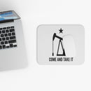 Mouse Pad — "Come and Take It"