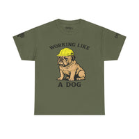 Working Like A Dog - SS - Front