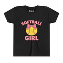 Softball Girl - Youth Girls