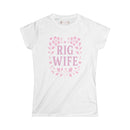Rig Wife - Ladies Comfort Tee