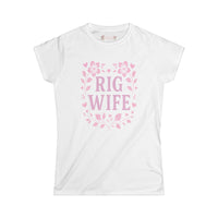 Rig Wife - Ladies Comfort Tee