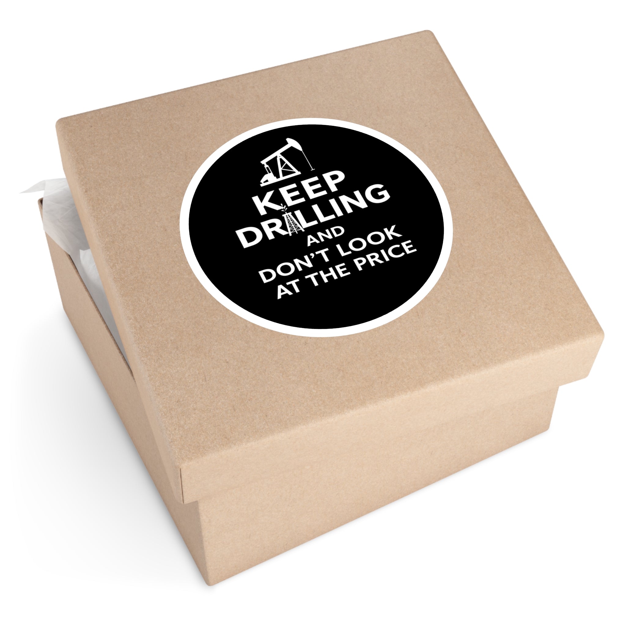 Keep Drilling — Oilfield Hard Hat or Truck Decal