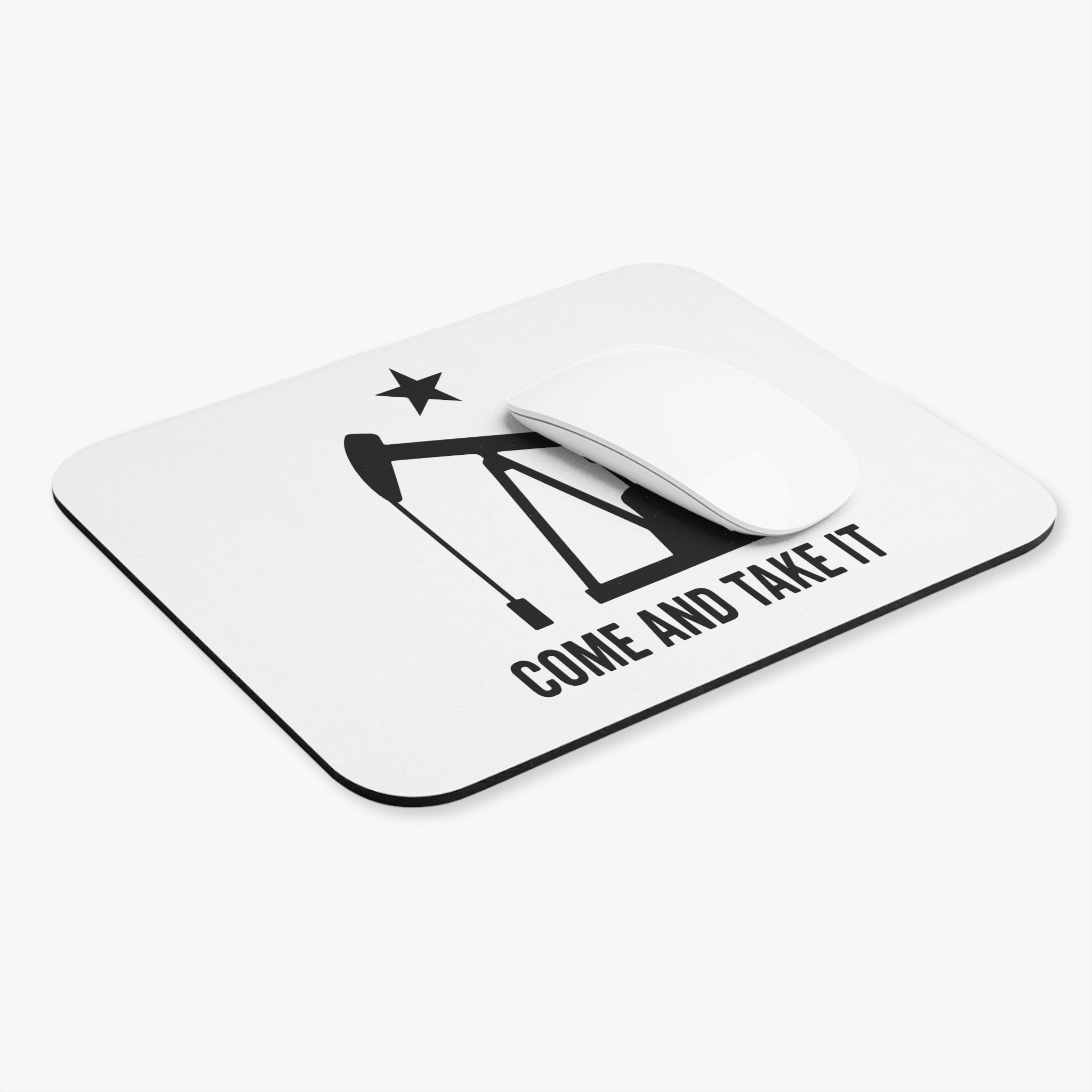 Mouse Pad — "Come and Take It"