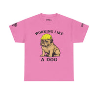 Working Like A Dog - SS - Front